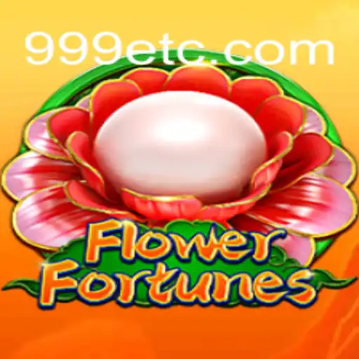Descubra o Fascinante Mundo de FlowerFortunes com 999E.COM