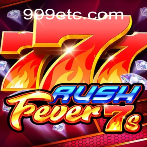 Conheça 'RushFever7s': O Novo Fenômeno de Entretenimento da 999E.COM